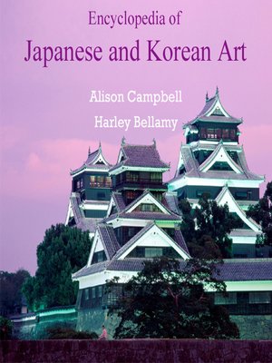 cover image of Encyclopedia of Japanese and Korean Art